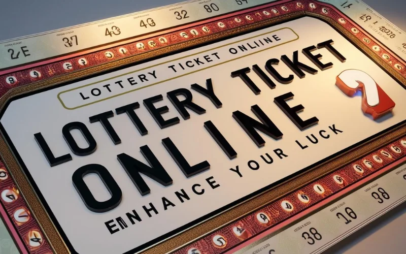 Lottery Ticket Online