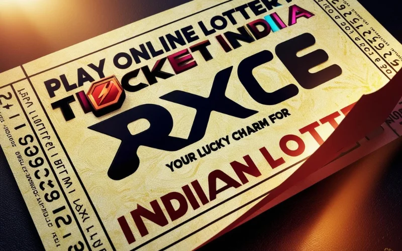 Online Lottery Ticket India